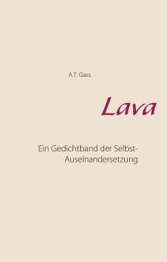 Lava (eBook, ePUB) - Gass, A. T.