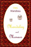 Mandalay und Monaco (eBook, ePUB)