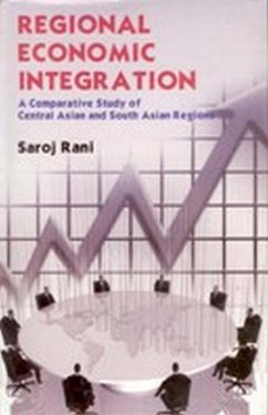 Regional Economic Integration (eBook, ePUB) - Rani, Saroj