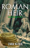 The Roman Heir (Argolicus Mysteries) (eBook, ePUB) The Roman Heir (Argolicus Mysteries) (eBook, ePUB)