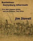 Battlelines: Gettysburg, Aftermath (Civil War Combat Artists and the Pictures They Drew, #5) (eBook, ePUB)