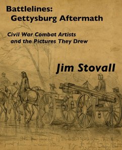 Cover Battlelines: Gettysburg, Aftermath (Civil War Combat Artists and the Pictures They Drew, #5) (eBook, ePUB)