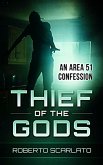 Thief of The Gods: An Area 51 Confession (eBook, ePUB)