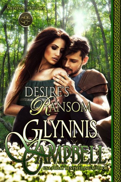 Desire's Ransom (Medieval Outlaws, #3) (eBook, ePUB) Desire's Ransom (Medieval Outlaws, #3) (eBook, ePUB)