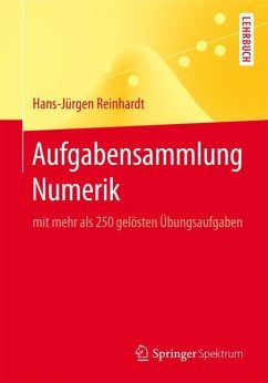 Aufgabensammlung Numerik - Reinhardt, Hans-Jürgen