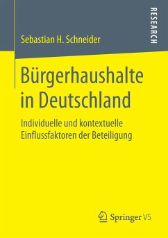 Bürgerhaushalte in Deutschland - Schneider, Sebastian H.