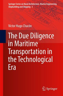 The Due Diligence in Maritime Transportation in the Technological Era - Chacón, Víctor Hugo