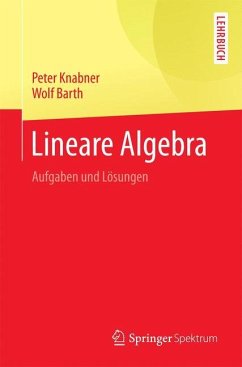 Lineare Algebra - Knabner, Peter;Barth, Wolf