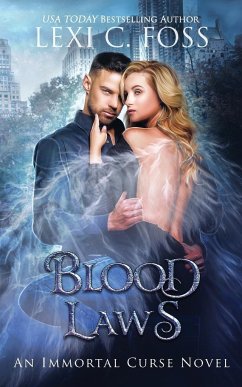 Blood Laws - Foss, Lexi C.