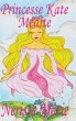 Princesse Kate Médite (Livre pour... - Bild 1
