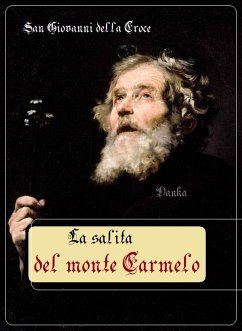 La salita del monte Carmelo (eBook, ePUB) - Giovanni della Croce, san