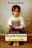 La predestinazione e la volontà di Dio (eBook, ePUB)