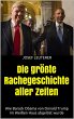 Die größte Rachegeschichte aller... - Bild 1