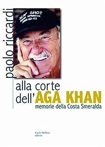 Alla corte dell´Aga Khan (eBook, ePUB) - PAOLO, RICCARDI