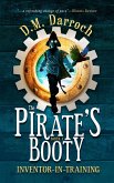The Pirate's Booty (Inventor-in-Training, #1) (eBook, ePUB)