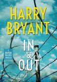 In & Out (Butch Bliss, #0.5) (eBook, ePUB) In & Out (Butch Bliss, #0.5) (eBook, ePUB)