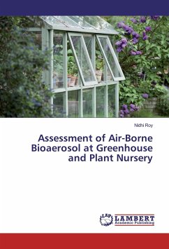 Assessment of Air-Borne Bioaerosol at Greenhouse and Plant Nursery