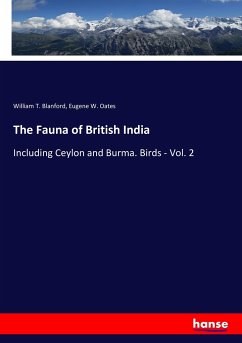 The Fauna of British India - Blanford, William T.; Oates, Eugene W.