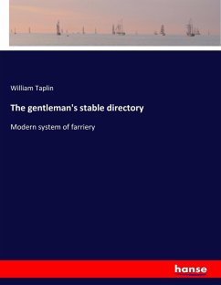 The gentleman's stable directory - Taplin, William