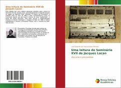 Uma leitura do Seminário XVII de Jacques Lacan - de Vasconcelos Moreira, Luiz Eduardo