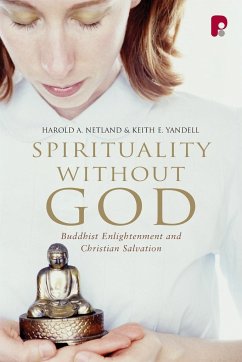 Spirituality Without God - Netland, Harold; Yandell, Keith E