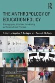 The Anthropology of Education Policy