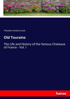 Old Touraine - Cook, Theodore Andrea