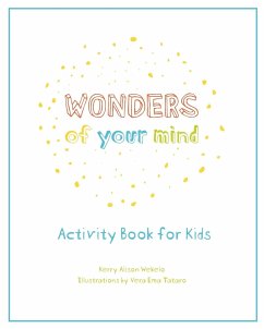 Wonders of Your Mind - Wekelo, Kerry Alison