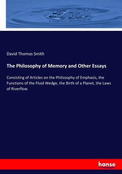 The Philosophy of Memory and Other Essays