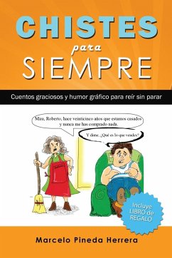 Chistes para siempre - Pineda Herrera, Marcelo