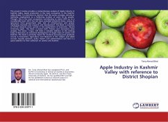 Apple Industry in Kashmir Valley with reference to District Shopian - Bhat, Tariq Ahmad