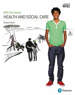 BTEC Tech Award Health and Social Care Student Book - Haworth, Elizabeth;Baker, Brenda;Burgess, Colette