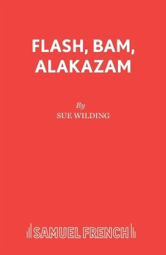 Flash, Bam, Alakazam - Wilding, Sue