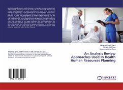 An Analysis Review Approaches Used In Health Human Resources Planning - Ramli, Mohamad Raziff;Abal Abas, Zuraida;Desa, Mohammad Ishak