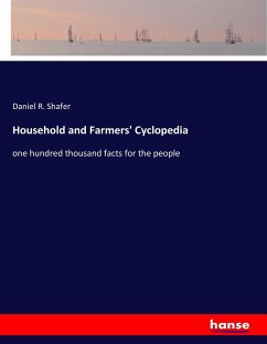 Household and Farmers' Cyclopedia