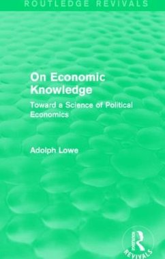 On Economic Knowledge - Lowe, Adolph