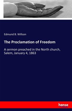 The Proclamation of Freedom - Willson, Edmund B.