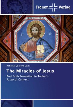 The Miracles of Jesus - Celestine Davis, Inchackal