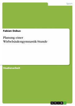 Planung einer Wirbelsäulengymnastik-Stunde (eBook, PDF)
