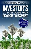 Investor's Ultimate Guide From Novice to Expert (eBook, ePUB)