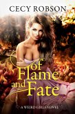 Of Flame and Fate (Weird Girls Flame, #2) (eBook, ePUB)