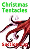 Christmas Tentacles (eBook, ePUB)