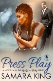Press Play (Rock Me Baby) (eBook, ePUB) Press Play (Rock Me Baby) (eBook, ePUB)