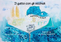 Il gatto con gli occhiali - Rapimento a El Raval (eBook, ePUB) - Nicolau, Nicoleta; Panainte, Florina