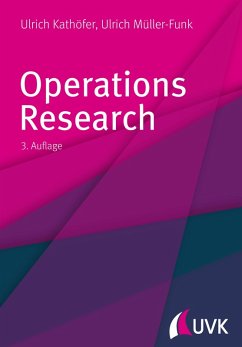 Operations Research (eBook, ePUB) - Müller-Funk, Ulrich; Kathöfer, Ulrich