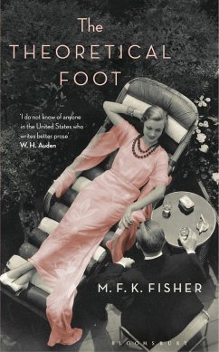 The Theoretical Foot (eBook, ePUB) - Fisher, M. F. K.