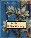 La vita di San Giuseppe (eBook, ePUB)