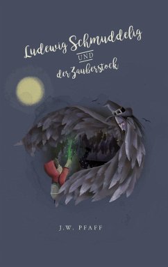 Cover Ludewig Schmuddelig und der Zauberstock (eBook, ePUB)