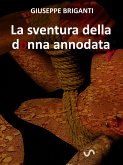 La sventura della donna annodata (eBook, ePUB)