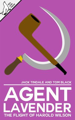 Agent Lavender (eBook, ePUB) - Black, Tom; Tindale, Jack